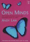 Open Minds by Andy Law
