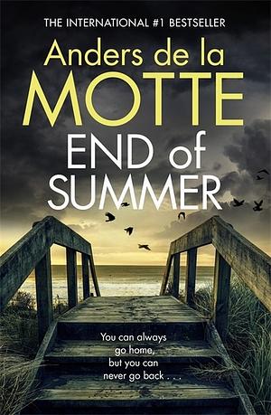 End of Summer by Anders de la Motte