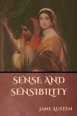 Sense and Sensibility by Jane Austen