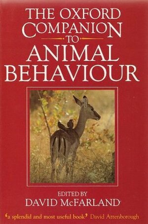 The Oxford Companion To Animal Behavior by David McFarland