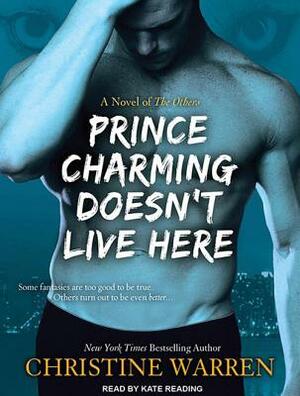 Prince Charming Doesn't Live Here by Christine Warren