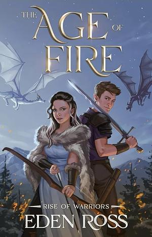 Rise of Warriors by Eden Ross