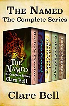 The Named: The Complete Series by Clare Bell