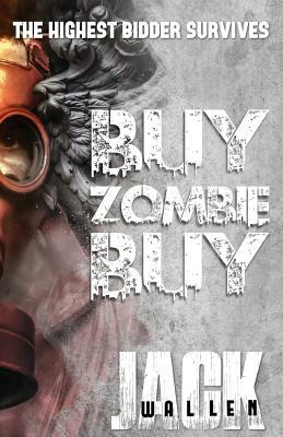 Buy Zombie Buy by Jack Wallen