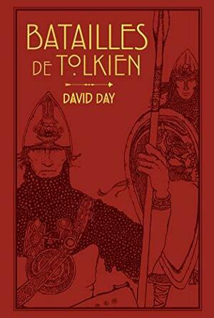 Batailles de Tolkien by David Day