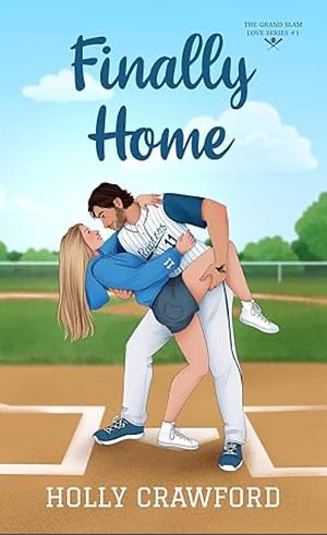 Finally Home by Holly Crawford