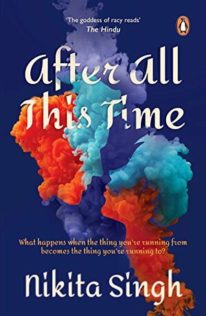 After All This Time by Nikita Singh