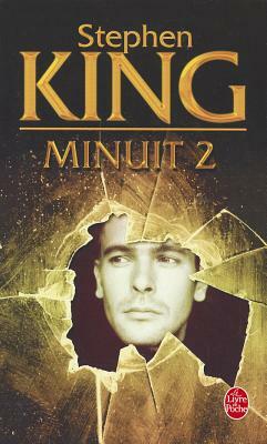 Minuit 2 by Stephen King