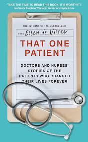 That One Patient by Ellen de Visser