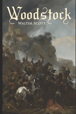 Woodstock by Walter Scott