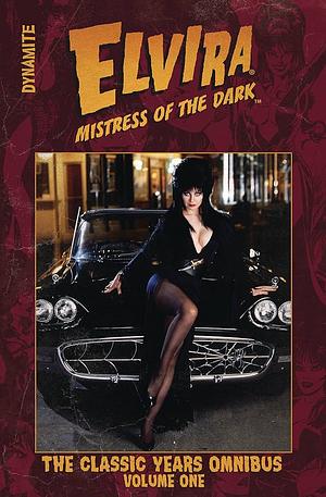 Elvira Mistress of the Dark: The Classic Years Omnibus Vol.1 by Various