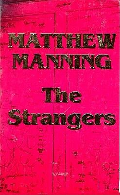 The Strangers by Matthew Manning