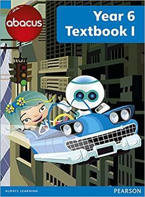 Abacus Year 6 Textbook 1 by Ruth Merttens