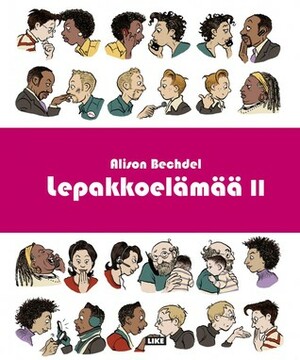 Lepakkoelämää II by Tarja Sahlstén, Alison Bechdel