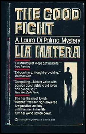 The Good Fight by Lia Matera