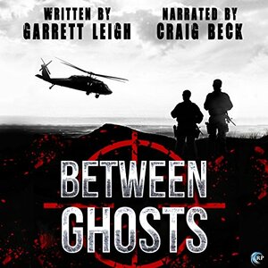 Between Ghosts by Garrett Leigh
