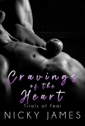 Cravings of the Heart by Nicky James