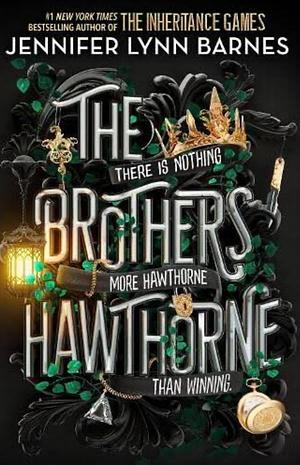 The Brothers Hawthorne  by Jennifer Lynn Barnes