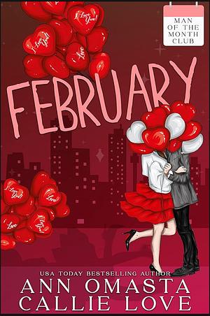 Man of the Month Club: February by Callie Love, Ann Omasta