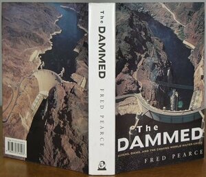 The Dammed by Fred Pearce
