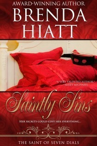 Saintly Sins by Brenda Hiatt