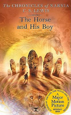 The Horse and His Boy by C.S. Lewis