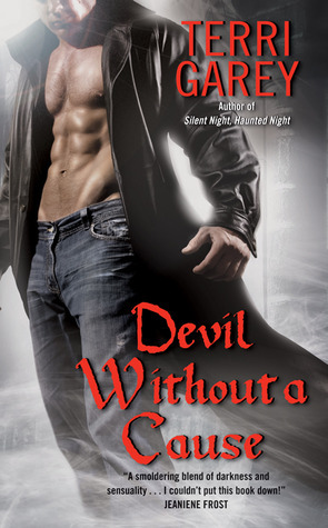 Devil Without a Cause by Terri Garey