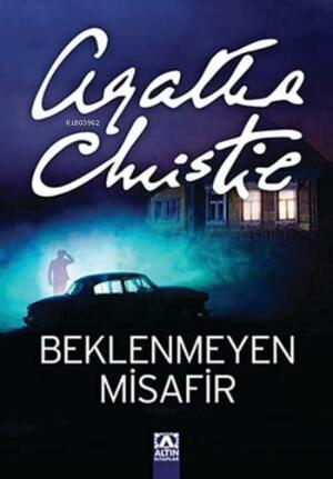 Beklenmeyen Misafir by Charles Osborne, Meltem Süngür, Agatha Christie