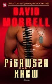 Rambo: Pierwsza krew by David Morrell