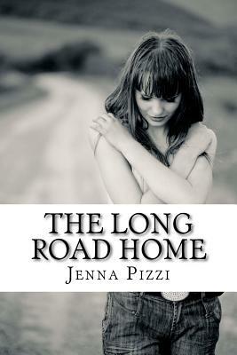 The Long Road Home by Jenna Pizzi