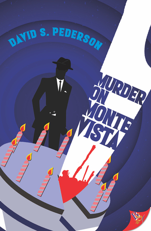 Murder on Monte Vista by David S. Pederson