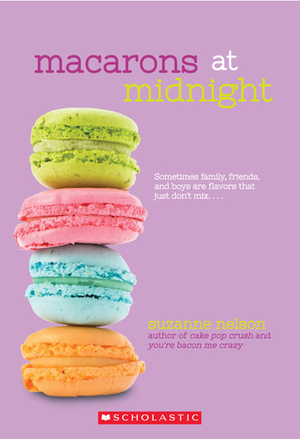 Macarons at Midnight by Suzanne Nelson
