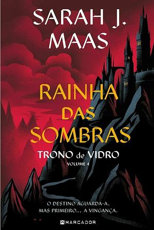 Rainha das Sombras  by Sarah J. Maas