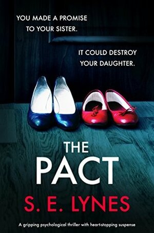 The Pact by S.E. Lynes