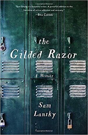 The Gilded Razor: A Memoir by Sam Lansky