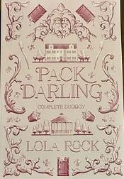 Pack Darling: Part Two by Lola Rock