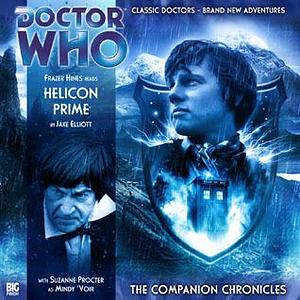 Doctor Who: Helicon Prime by Frazer Hines, Jake Elliot