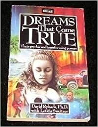 Dreams That Come True by David Ryback, Letitia Sweitzer