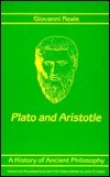 A History of Ancient Philosophy II: Plato and Aristotle by Giovanni Reale