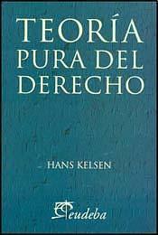 Teoría Pura del Derecho by Hans Kelsen