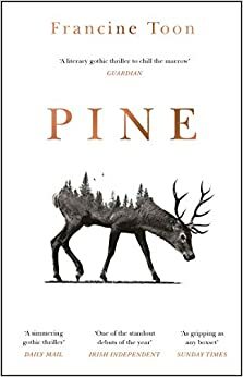 Pine by Francine Toon