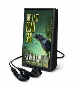 The Last Dead Girl by Harry Dolan