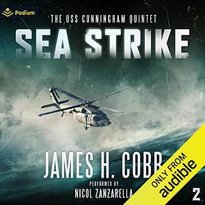 Sea Strike by James H. Cobb