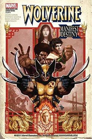 Wolverine: Manifest Destiny #3 by Jason Aaron