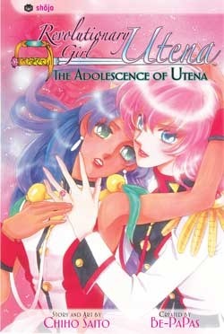 Revolutionary Girl Utena: The Adolescence of Utena by Chiho Saitō