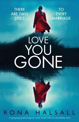 Love You Gone by Rona Halsall