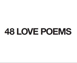 48 LOVE POEMS by Steve Roggenbuck