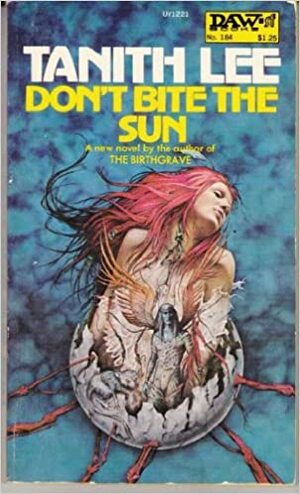 Don't Bite the Sun by Tanith Lee