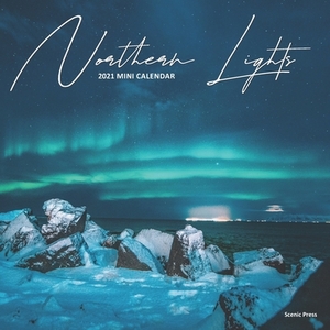 Northern Lights: 2021 Mini Wall Calendar by Scenic Press