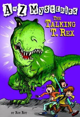 The Talking T. Rex by Ron Roy